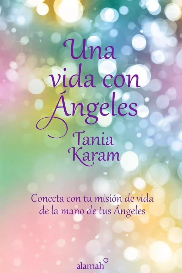 Una vida con angeles Tania Karam