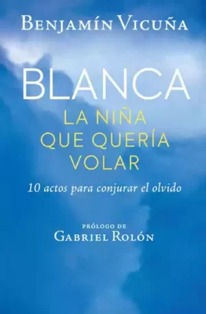 Blanca la niña que quería volar