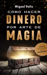 Como hacer dinero por arte de magia Espacio Anam Cara