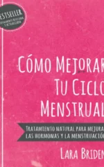 Cómo mejorar tu ciclo menstrual Espacio Anam Cara