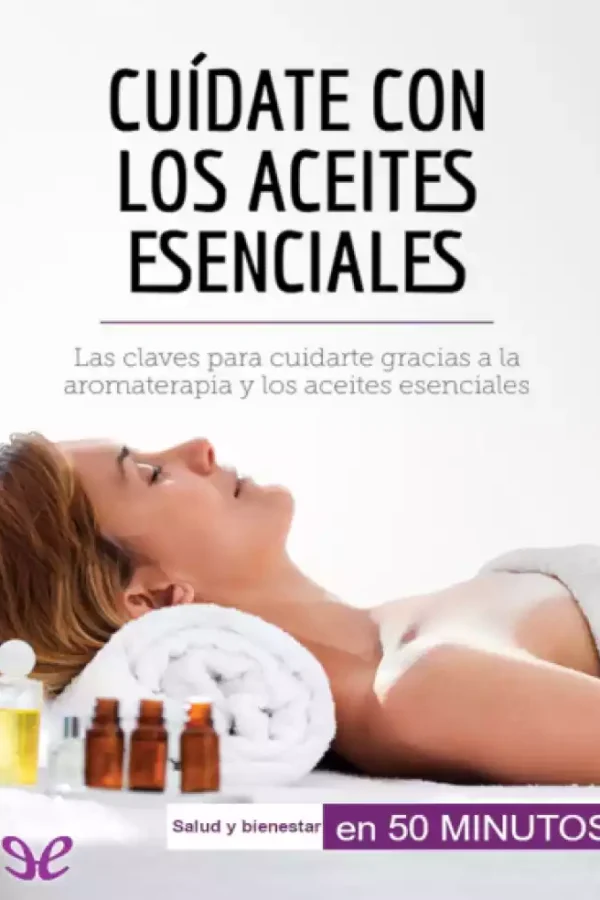 Cuídate con los aceites esenciales Espacio Anam Cara