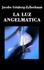 La luz angelmática