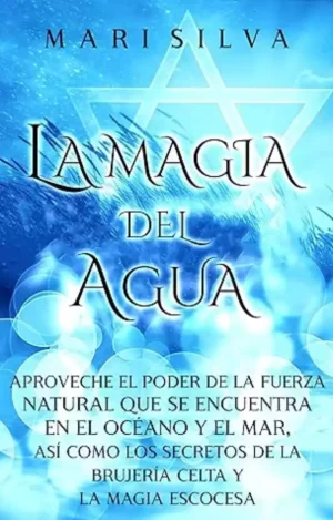 La magia del agua