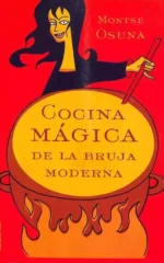 Cocina mágica de la Bruja Moderna