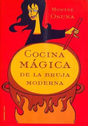 Cocina mágica de la Bruja Moderna