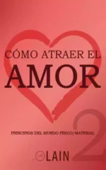 Como atraer el Amor