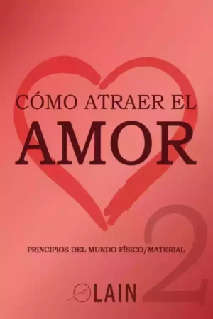 Como atraer el Amor