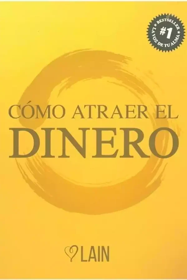 Cómo atraer el Dinero