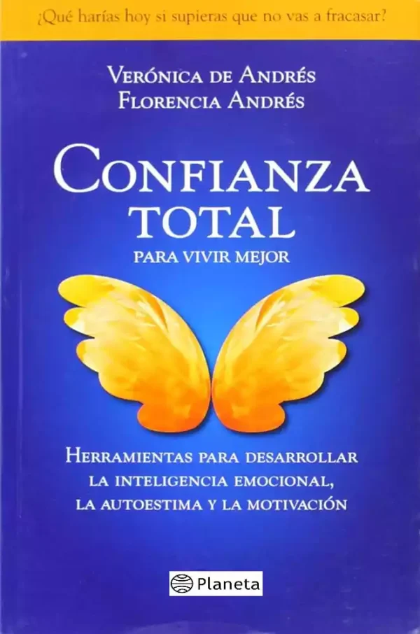 Confianza total para vivir mejor