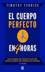 El cuerpo perfecto en 4 horas