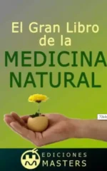 El gran libro de la Medicina Natural