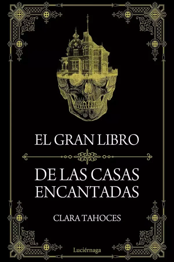 El gran libro de las casas encantadas