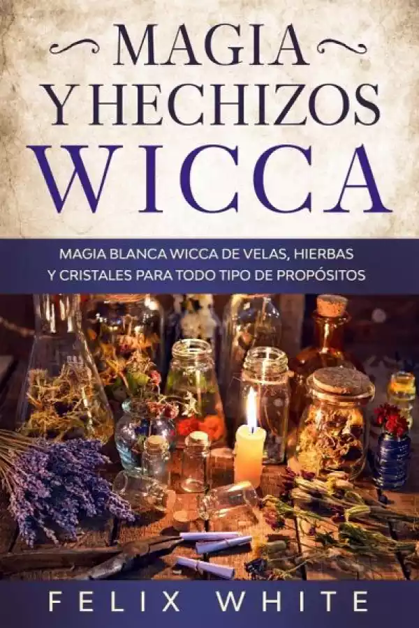 Magia y Hechizos Wicca