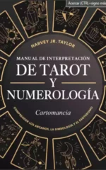 Manual de Interpretaciòn de Tarot y Numerologia