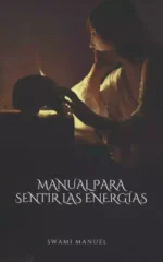 Manual para sentir las Energías