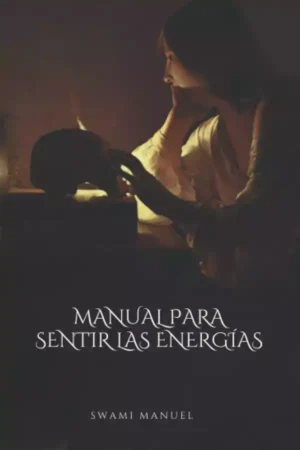 Manual para sentir las Energías