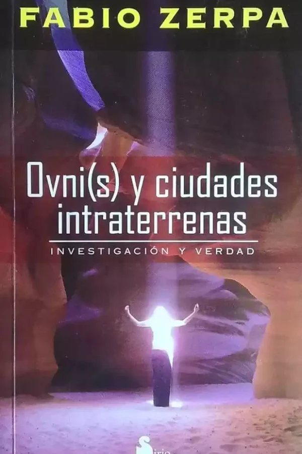 Ovnis y Ciudades Intraterrenas