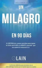 Un Milagro en 90 días