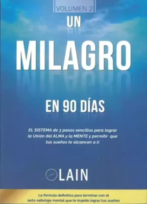 Un Milagro en 90 días