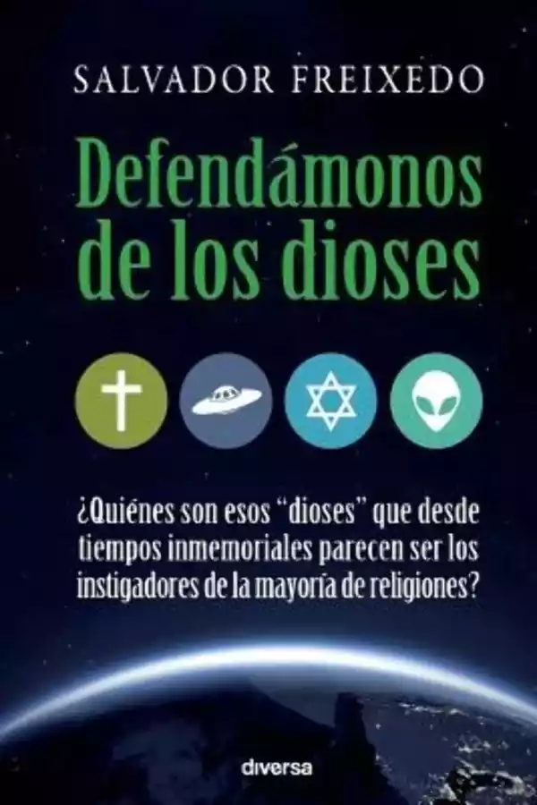 Defendámonos de los Dioses