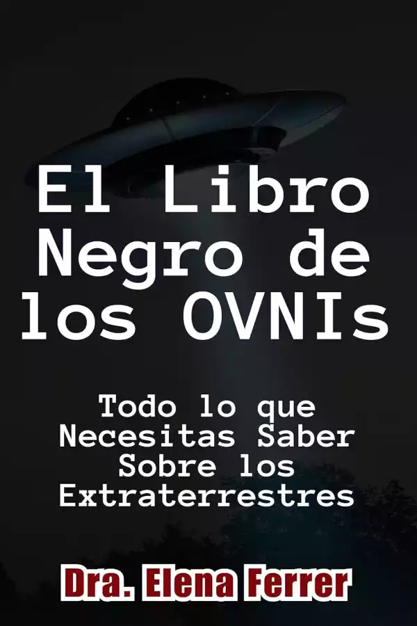 El Libro Negro de los OVNIS