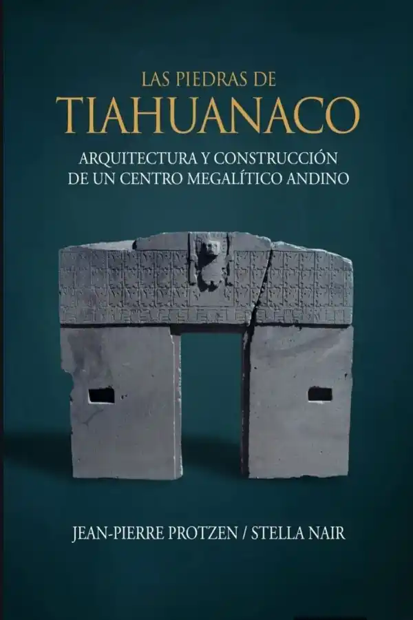 Las piedras de Tiahuanaco
