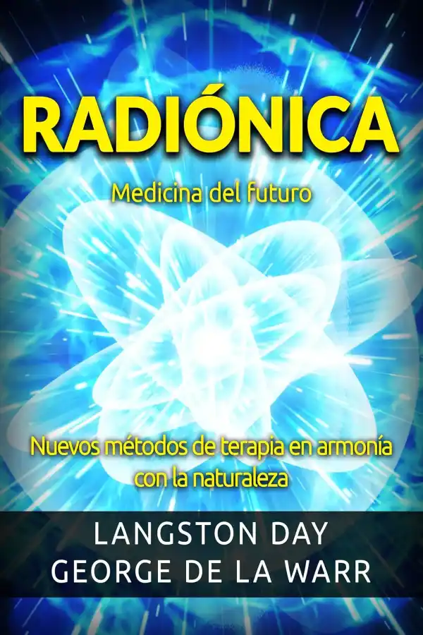 Radiónica - Medicina del futuro
