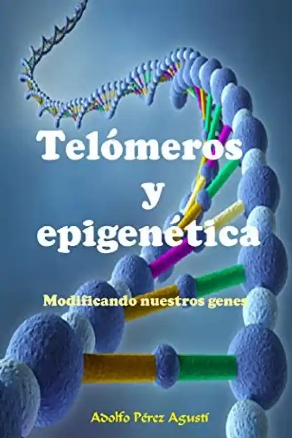 Telómeros y Epigenética